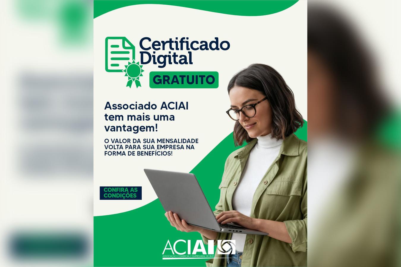 Aciai lança Certificado Digital gratuito como novo benefício para associados