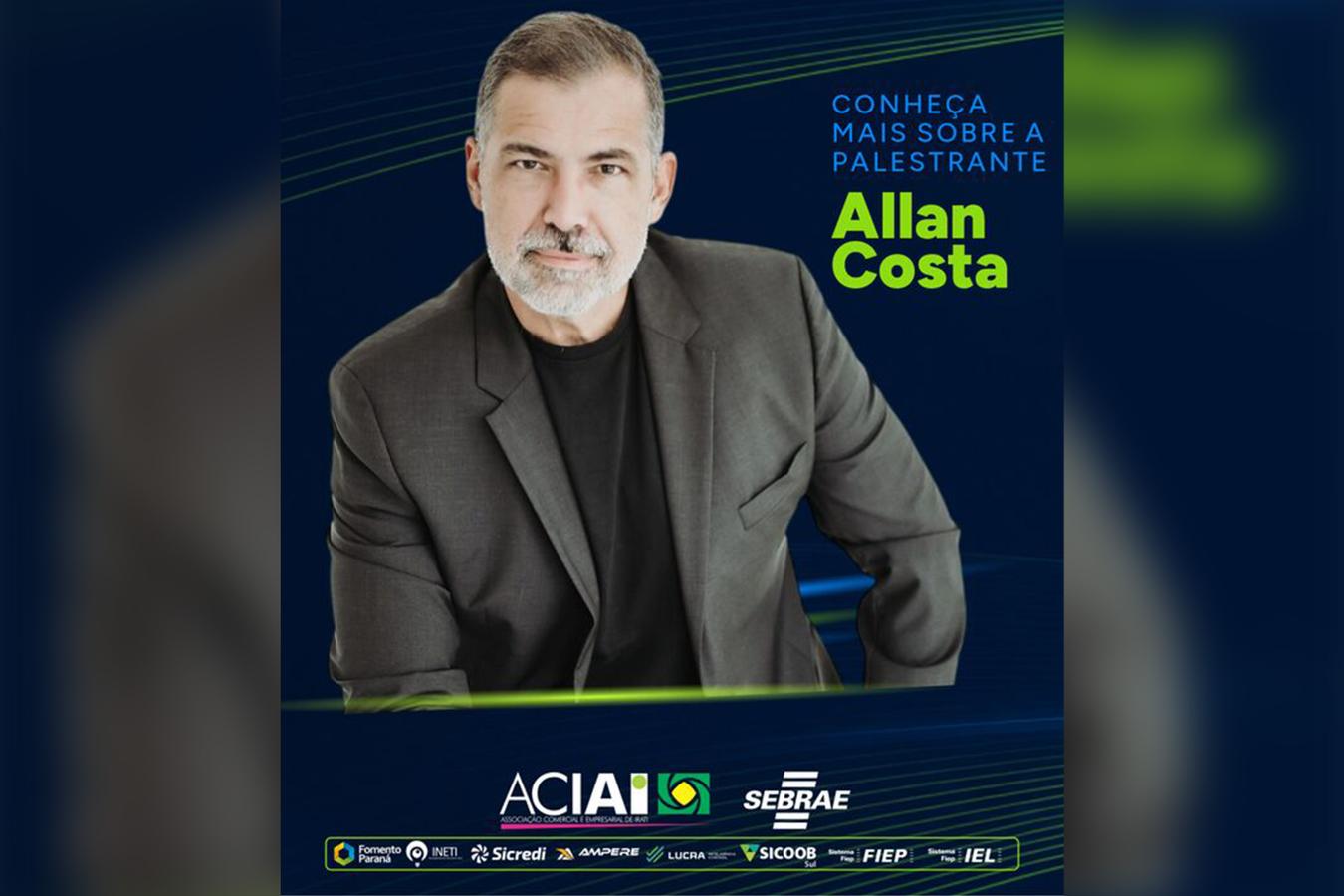 3º Congresso Empresarial da ACIAI traz Allan Costa para debater "Inovação que Gera Valor" em Irati
